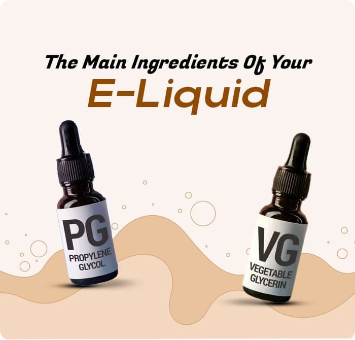 Main Ingredients Of Your E Liquid